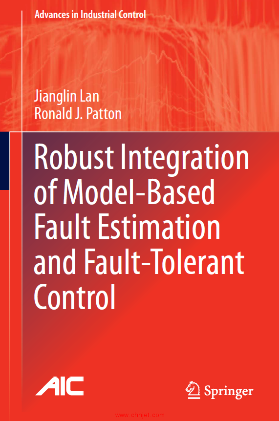 《Robust Integration of Model-Based Fault Estimation and Fault-Tolerant Control》