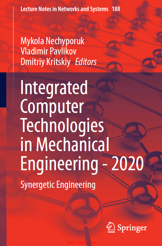 《Integrated Computer Technologies in Mechanical Engineering - 2020：Synergetic Engineering》