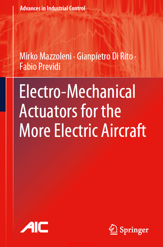 《Electro-Mechanical Actuators for the More Electric Aircraft》