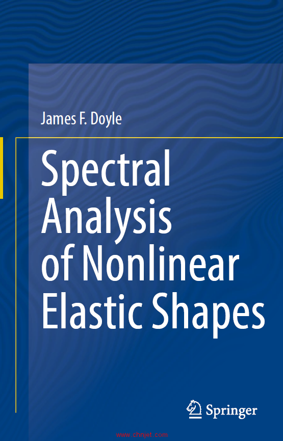 《Spectral Analysis of Nonlinear Elastic Shapes》