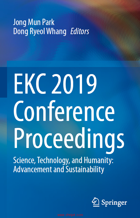 《EKC 2019 Conference Proceedings：Science, Technology, and Humanity:Advancement and Sustainability ...