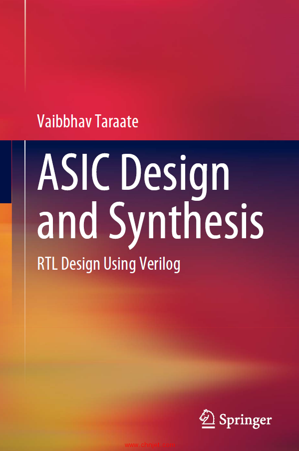 《ASIC Design and Synthesis：RTL Design Using Verilog》