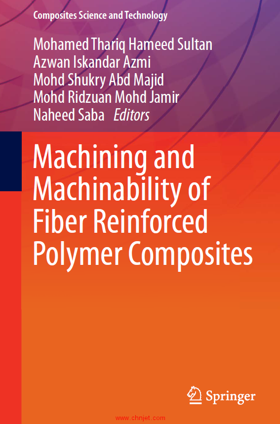 《Machining and Machinability of Fiber Reinforced Polymer Composites》