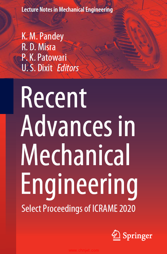 《Recent Advances in Mechanical Engineering：Select Proceedings of ICRAME 2020》