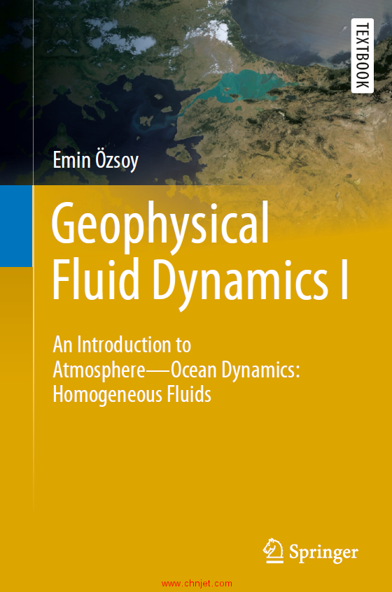 《Geophysical Fluid Dynamics I：An Introduction to Atmosphere—Ocean Dynamics:Homogeneous Fluids》 ...