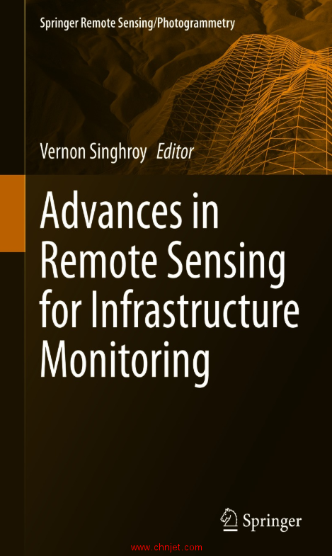 《Advances in Remote Sensing for Infrastructure Monitoring》