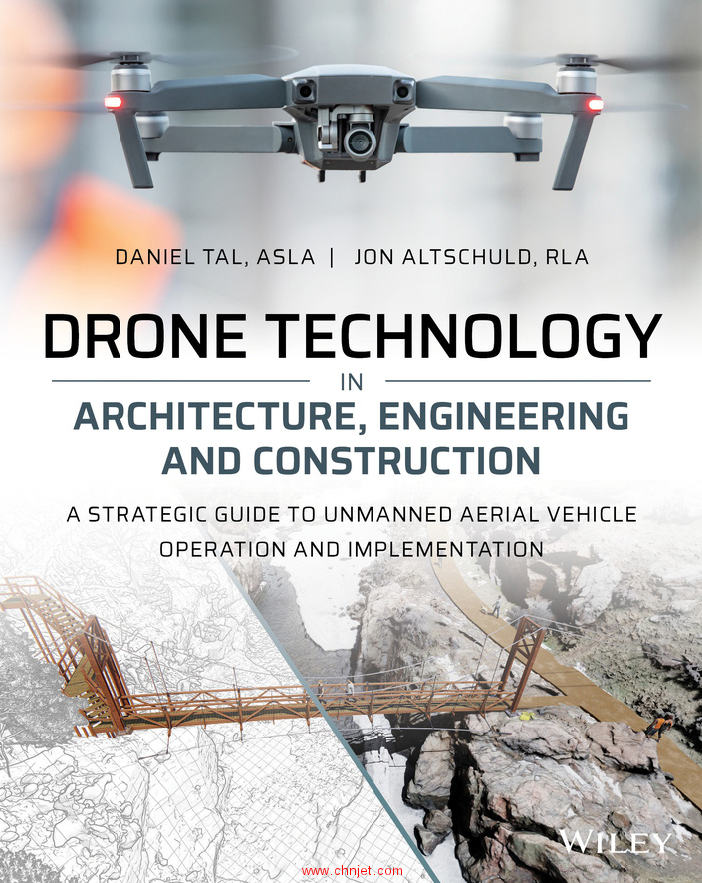 《Drone Technology in Architecture,Engineering, and Construction：A Strategic Guide to Unmanned Aeri ...