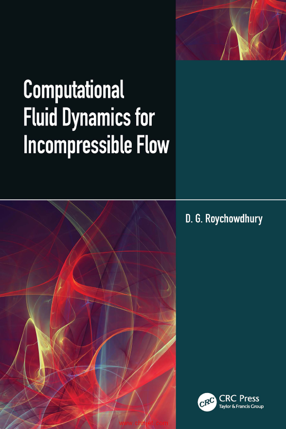 《Computational Fluid Dynamics for Incompressible Flows》