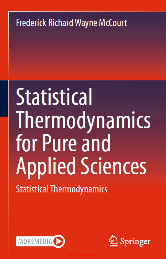 《Statistical Thermodynamics for Pure and Applied Sciences：Statistical Thermodynamics》