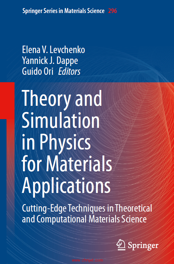 《Theory and Simulation in Physics for Materials Applications：Cutting-Edge Techniques in Theoretica ...