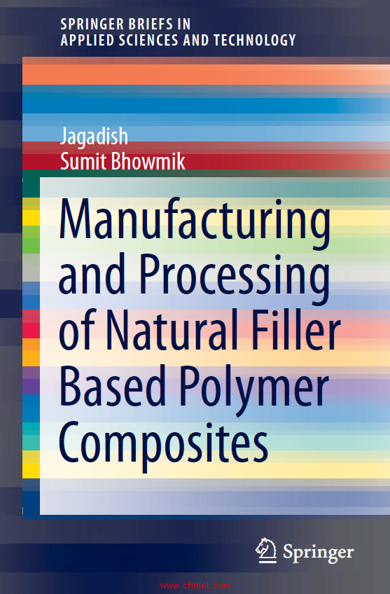 《Manufacturing and Processing of Natural Filler Based Polymer Composites》