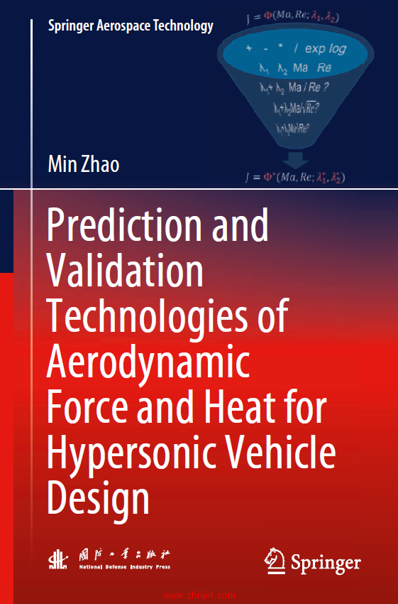 《Prediction and Validation Technologies of Aerodynamic Force and Heat for Hypersonic Vehicle Design ...