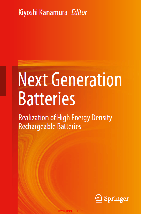 《Next Generation Batteries：Realization of High Energy Density Rechargeable Batteries》