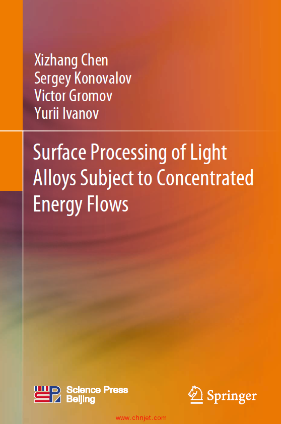 《Surface Processing of Light Alloys Subject to Concentrated Energy Flows》