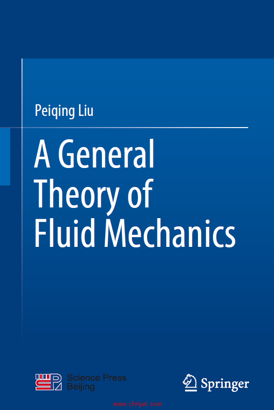 《A General Theory of Fluid Mechanics》