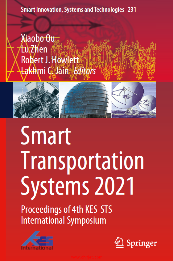 《Smart Transportation Systems 2021：Proceedings of 4th KES-STS International Symposium》