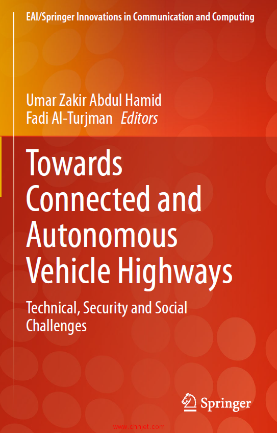 《Towards Connected and Autonomous Vehicle Highways：Technical, Security and Social Challenges》