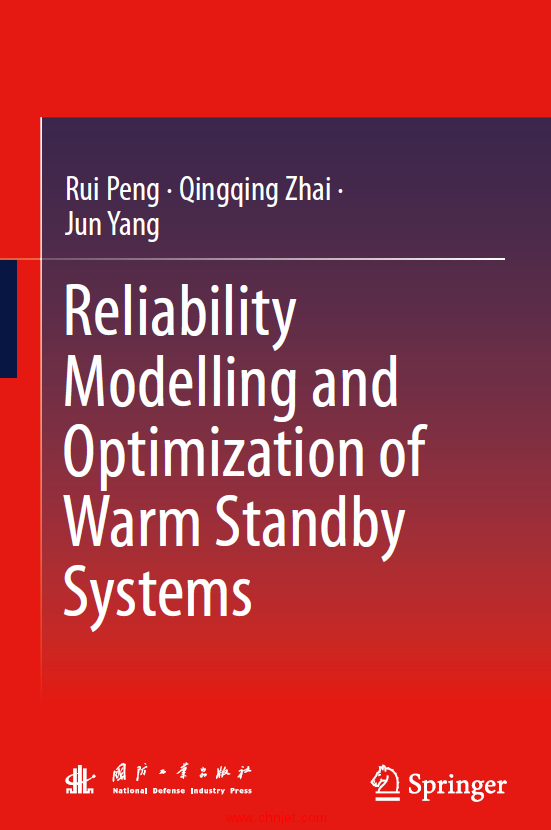 《Reliability Modelling and Optimization of Warm Standby Systems》