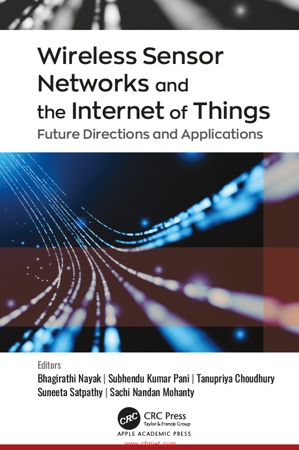 《Wireless Sensor Networks and the Internet of Things：Future Directions and Applications》