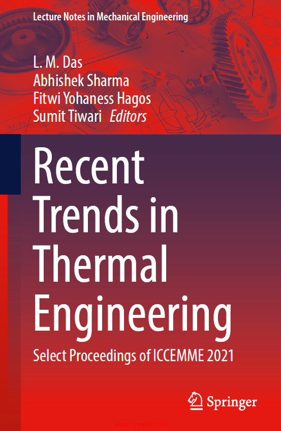 《Recent Trends in Thermal Engineering：Select Proceedings of ICCEMME 2021》