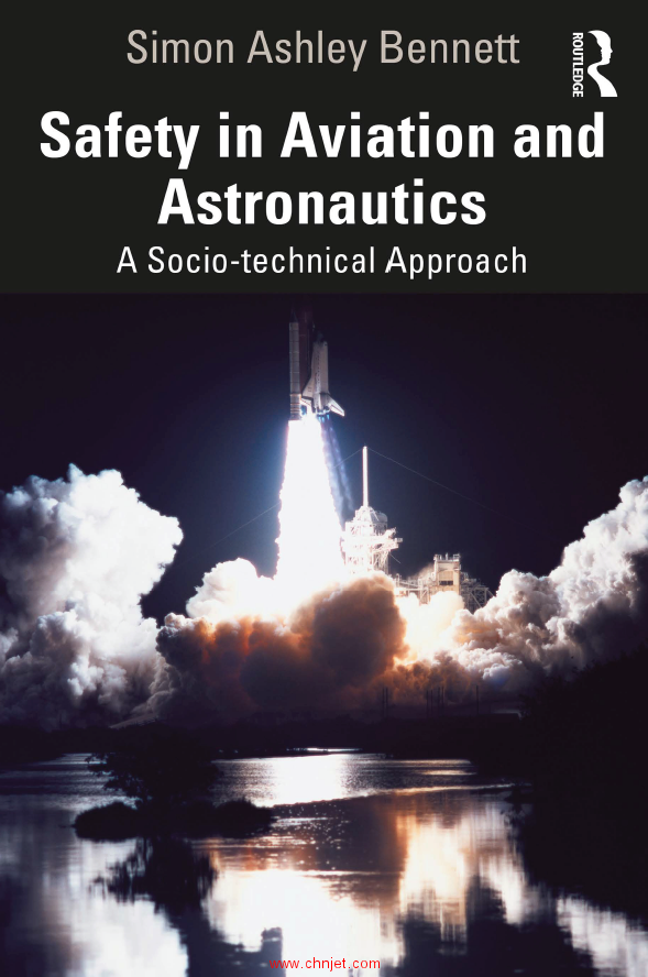 《Safety in Aviation and Astronautics：A Socio-technical Approach》