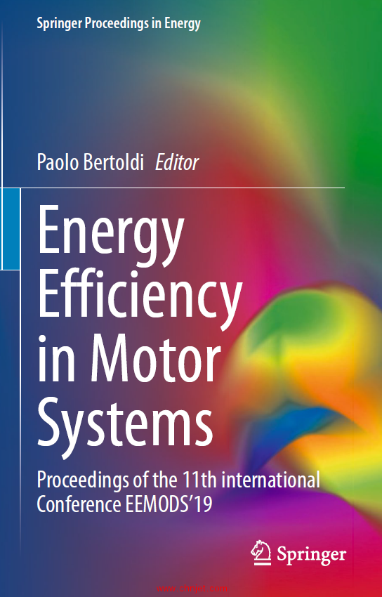 《Energy Efficiency in Motor Systems：Proceedings of the 11th international Conference EEMODS’19》 ...