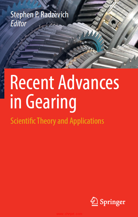 《Recent Advances in Gearing：Scientific Theory and Applications》