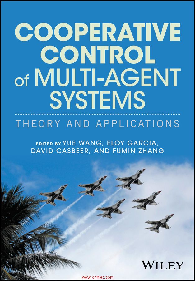 《Cooperative Control of Multi-Agent Systems: Theory and Applications》