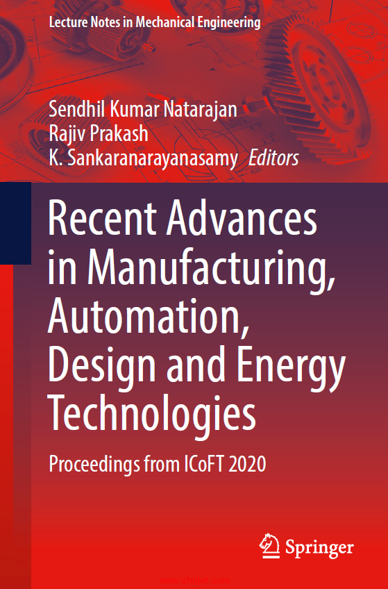 《Recent Advances in Manufacturing,Automation, Design and Energy Technologies：Proceedings from ICoF ...