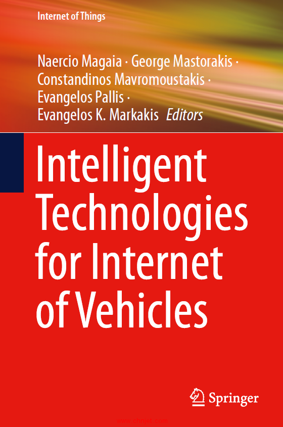 《Intelligent Technologies for Internet of Vehicles》