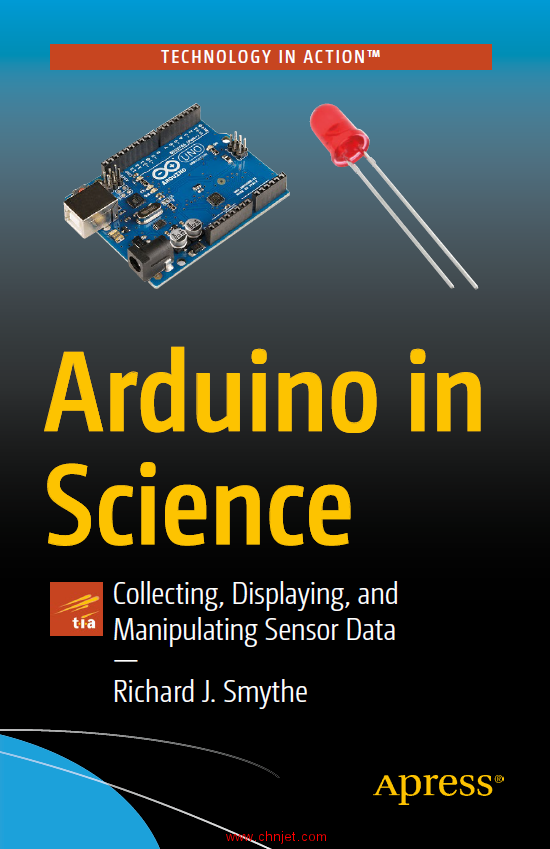 《Arduino in Science：Collecting, Displaying,and Manipulating Sensor Data》