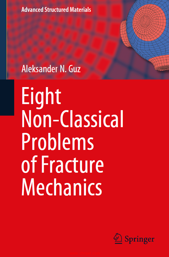 《Eight Non-Classical Problems of Fracture Mechanics》