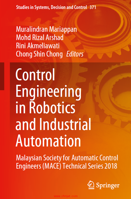 《Control Engineering in Robotics and Industrial Automation：Malaysian Society for Automatic Control ...