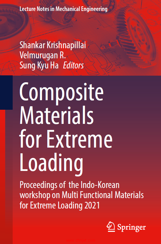 《Composite Materials for Extreme Loading：Proceedings of the Indo-Korean workshop on Multi Function ...