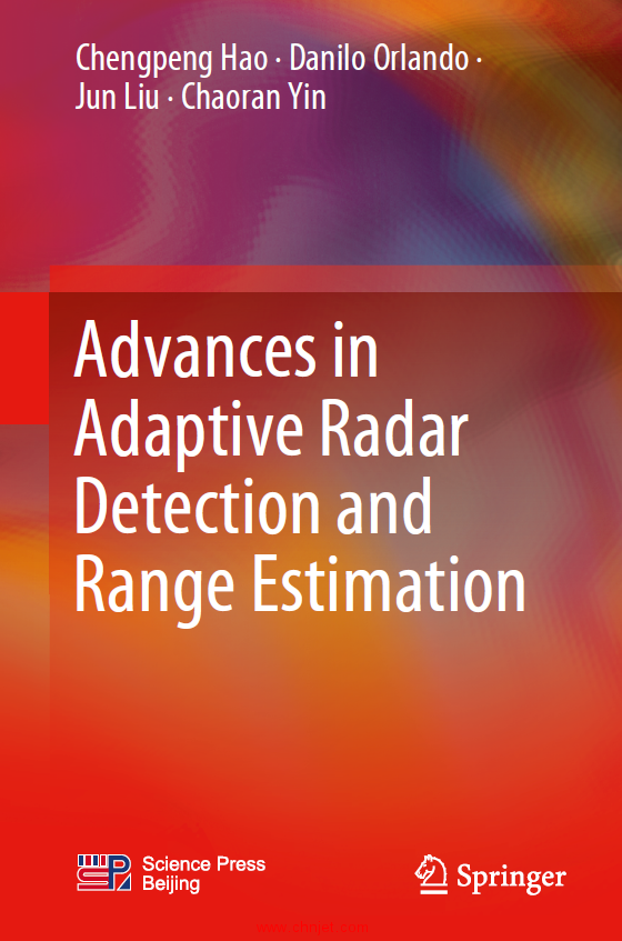 《Advances in Adaptive Radar Detection and Range Estimation》