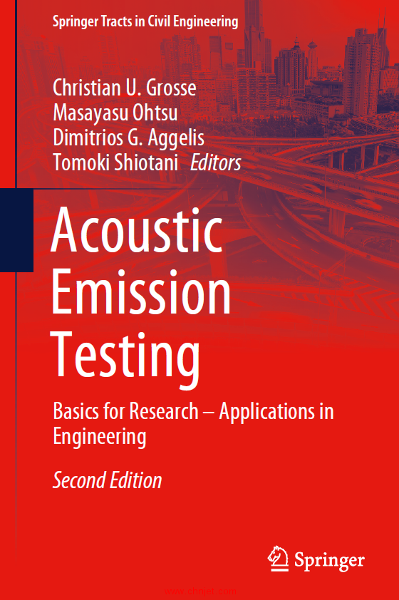 《Acoustic Emission Testing：Basics for Research – Applications in Engineering》第二版