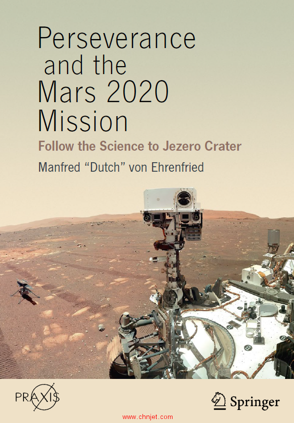 《Perseverance and the Mars 2020 Mission：Follow the Science to Jezero Crater》