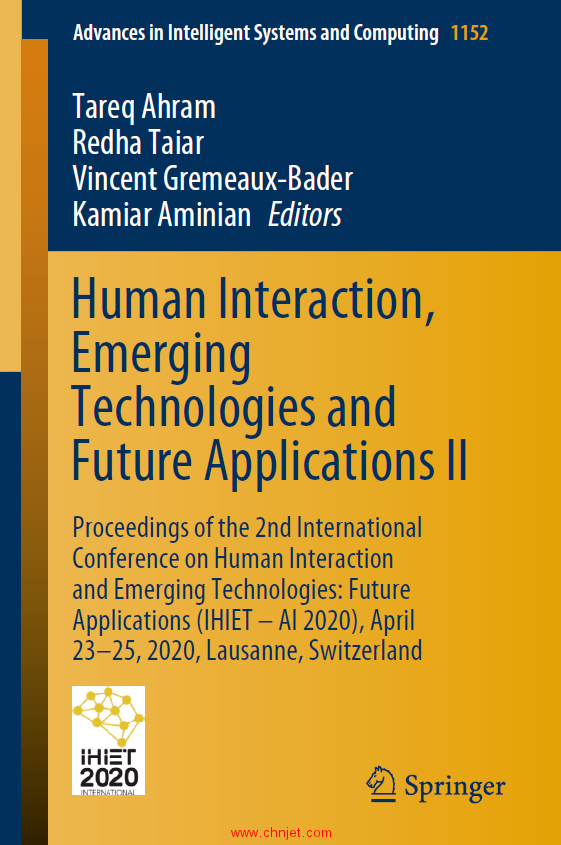 《Human Interaction, Emerging Technologies and Future Applications II：Proceedings of the 2nd Intern ...