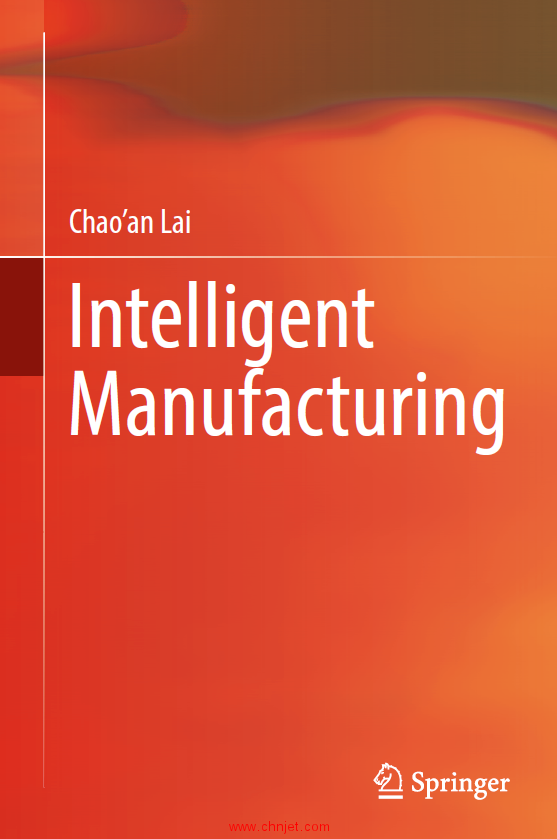 《Intelligent Manufacturing》Chao’an Lai版