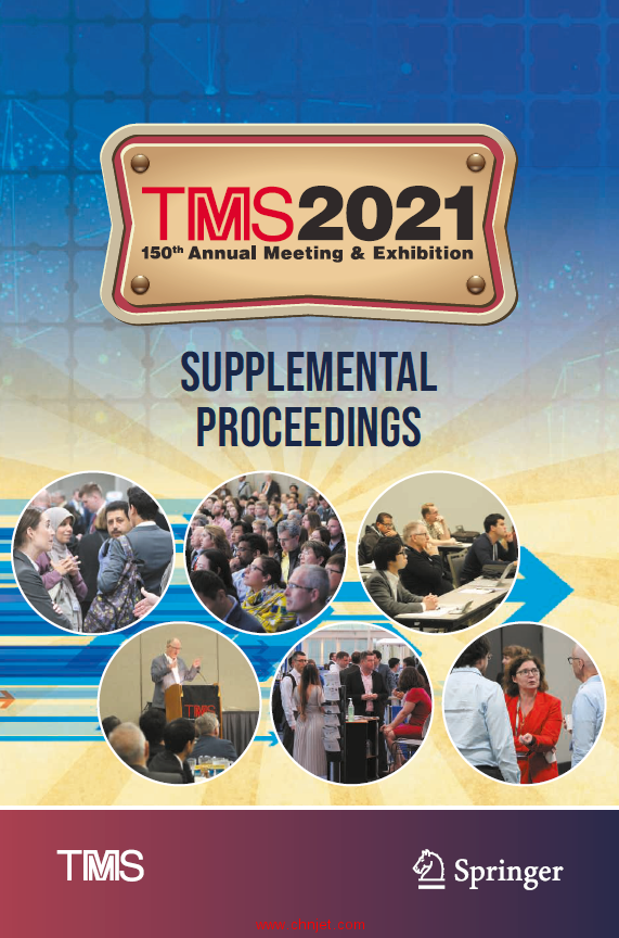 《TMS 2021 150th Annual Meeting & Exhibition Supplemental Proceedings》