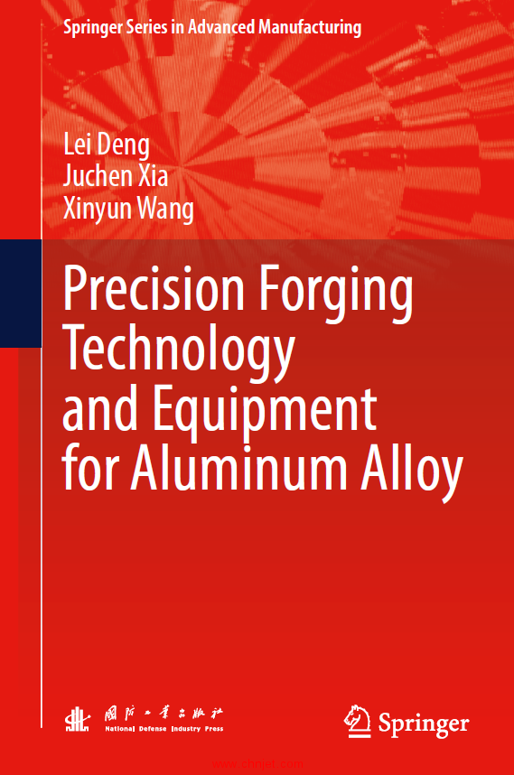 《Precision Forging Technology and Equipment for Aluminum Alloy》