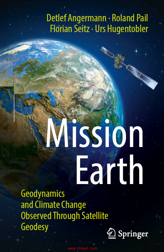 《Mission Earth：Geodynamics and Climate Change Observed Through Satellite Geodesy》