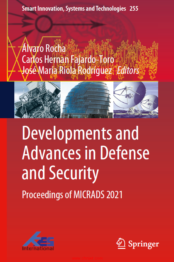 《Developments and Advances in Defense and Security：Proceedings of MICRADS 2021》