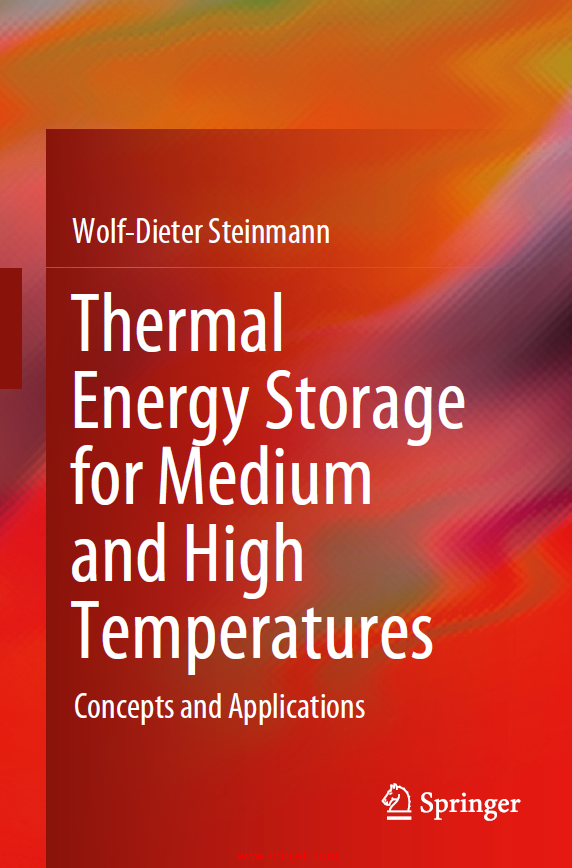 《Thermal Energy Storage for Medium and High Temperatures：Concepts and Applications》