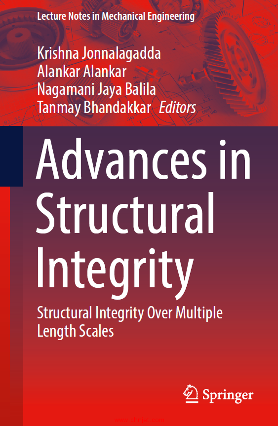 《Advances in Structural Integrity：Structural Integrity Over Multiple Length Scales》