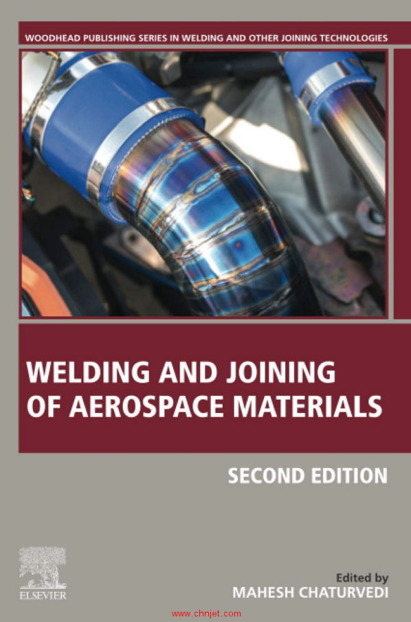 《Welding and Joining of Aerospace Materials》第二版