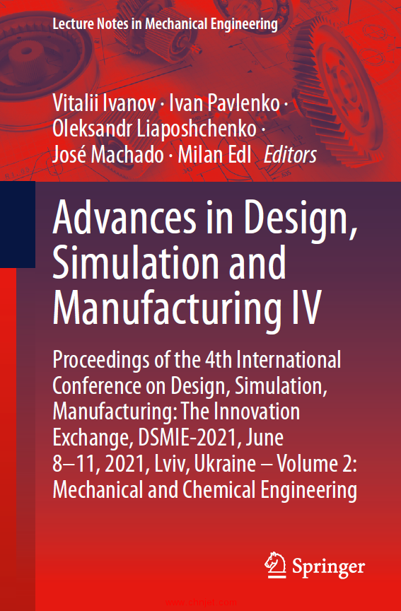 《Advances in Design,Simulation and Manufacturing IV：Proceedings of the 4th International Conferenc ...