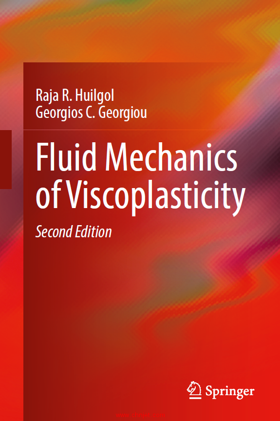 《Fluid Mechanics of Viscoplasticity》第二版