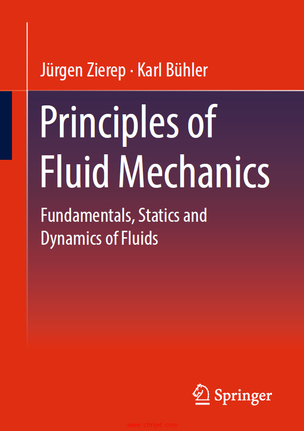 《Principles of Fluid Mechanics：Fundamentals, Statics and Dynamics of Fluids》