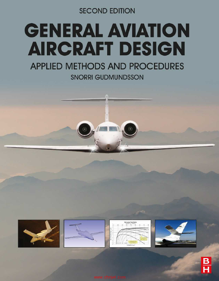 《General Aviation Aircraft Design: Applied Methods and Procedures》第二版